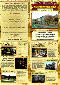 West Coast Pioneers Museum - Zeehan