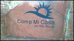 Camp Mi Casa sign out front